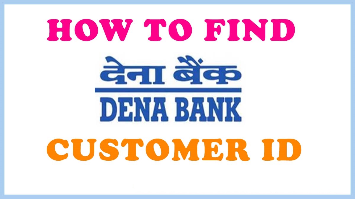 dena bank user id