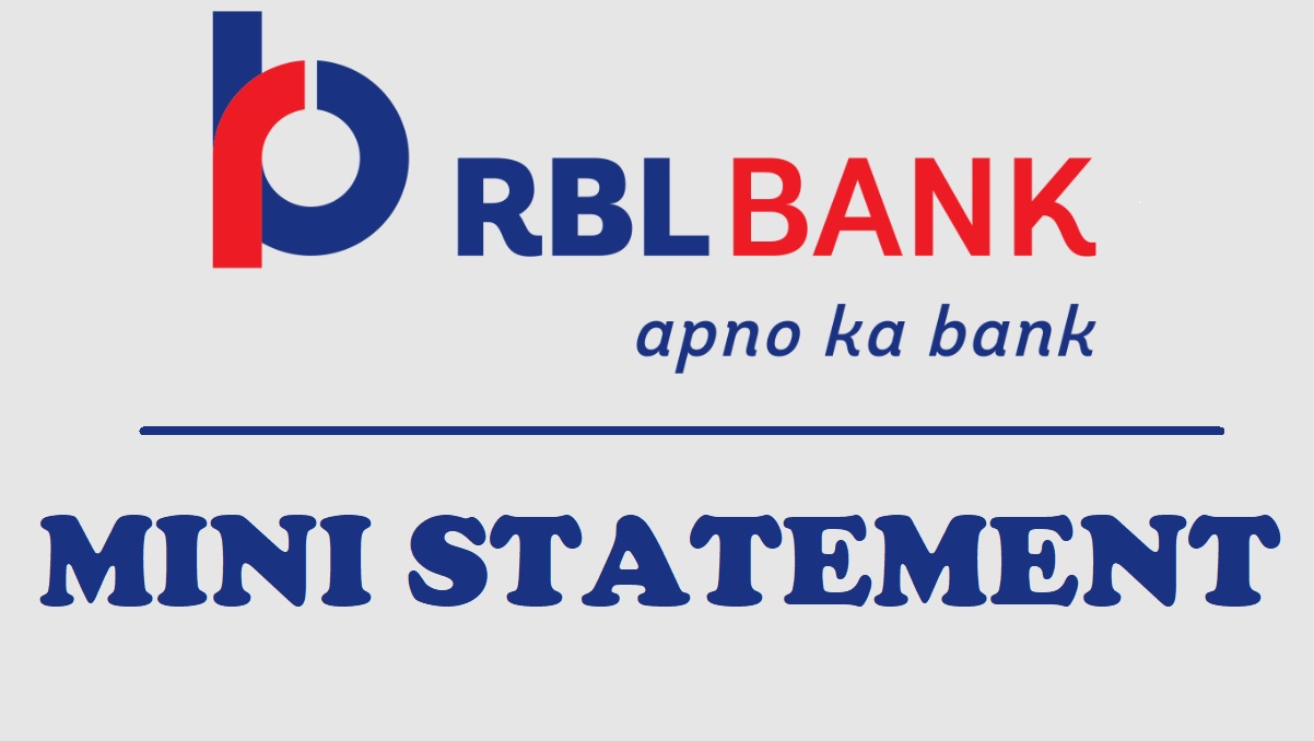 RBL Bank Mini Statement