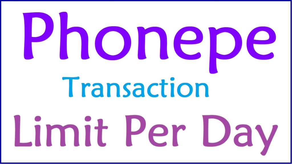 Phonepe Limit Per Day