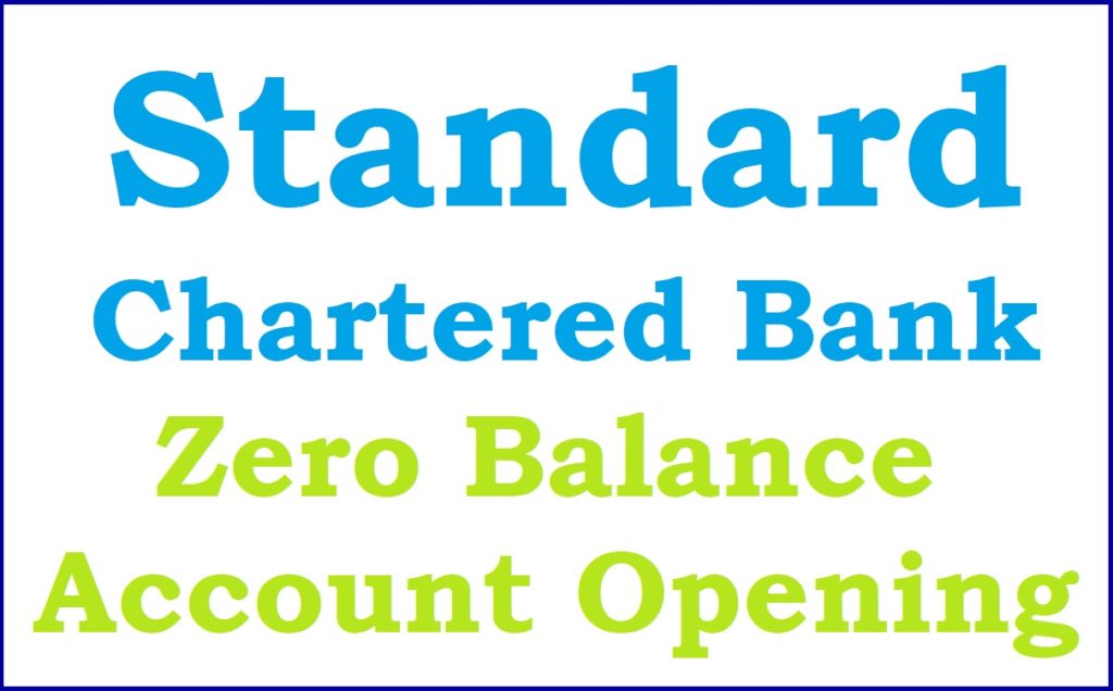 Standard Chartered Bank Zero Balance Account Online Opening