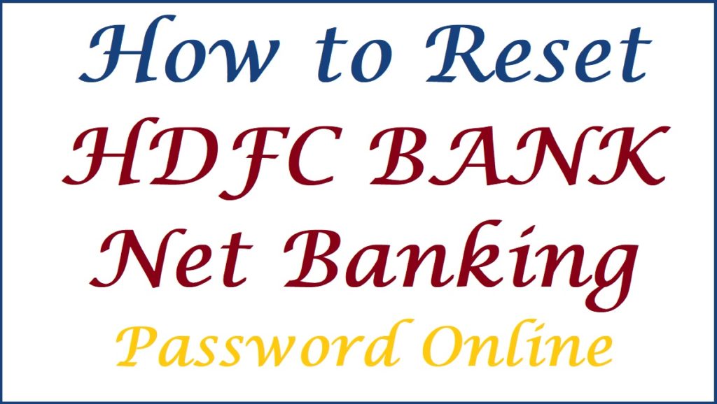 HDFC Netbanking Login Password Reset