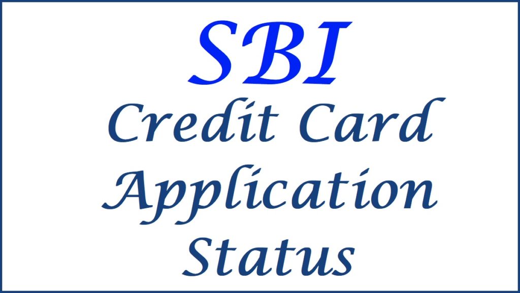 SBI Credit Card Application Status