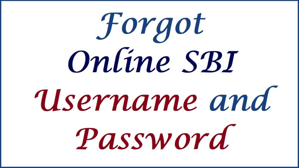 Forgot Online SBI Username and Password