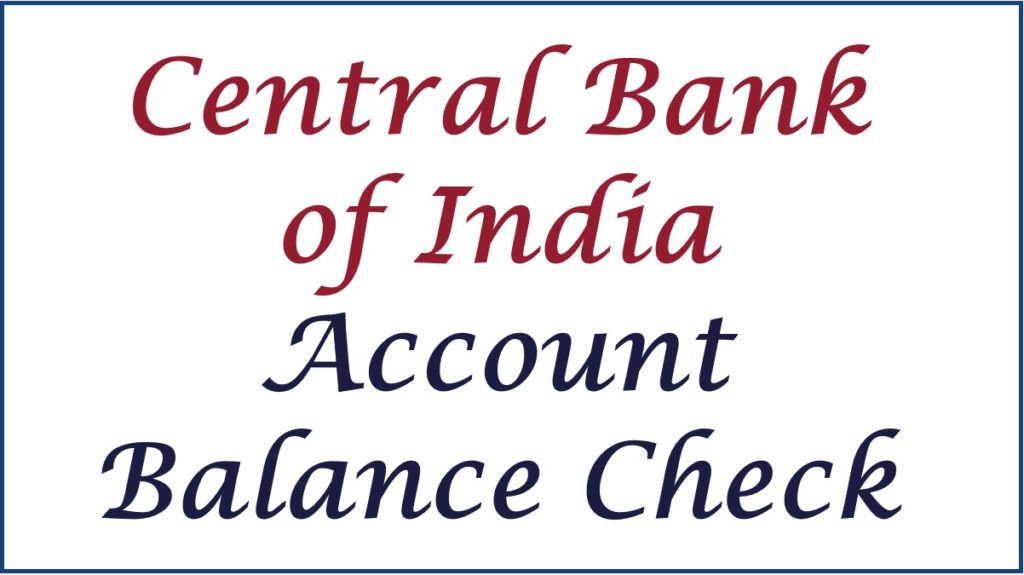 Central Bank of India Balance Check Number